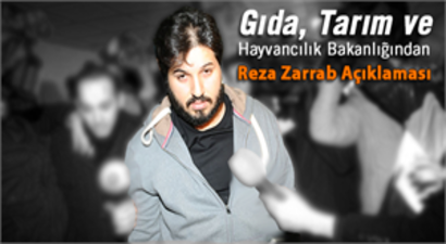 Gıda, Tarım ve Hayvancılık Bakanlığı`ndan `Reza Zarrab` Açıklaması
