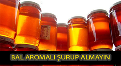 ORAYBİR`den `Bal Aromalı Şurup` Uyarısı