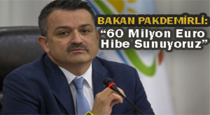 `60 Milyon Euro Hibe Sunuyoruz`