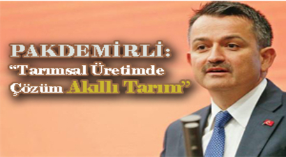 Bakan Pakdemirli`den `Akıllı Tarım` Mesajı