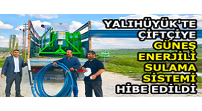 Yalıhüyük`te Çiftçiye Güneş Enerjili Sulama Sistemi Hibe Edildi