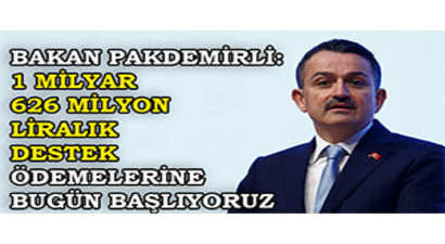 Bakan Pakdemirli: 1 Milyar 626 Milyon Liralık Destek Ödemelerine Bugün Başlıyoruz