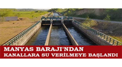Manyas Barajı`ndan Kanallara Su Verilmeye Başlandı