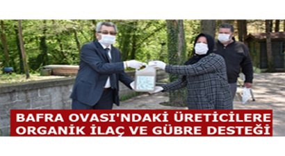 Bafra Ovası`ndaki Üreticilere Organik İlaç ve Gübre Desteği