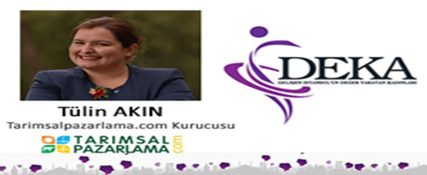 `Gelişen İstanbul`un Değer Yaratan Kadınları Etkinliğinde Tarımda Sosyal Girişimcilik Konuşulacak `