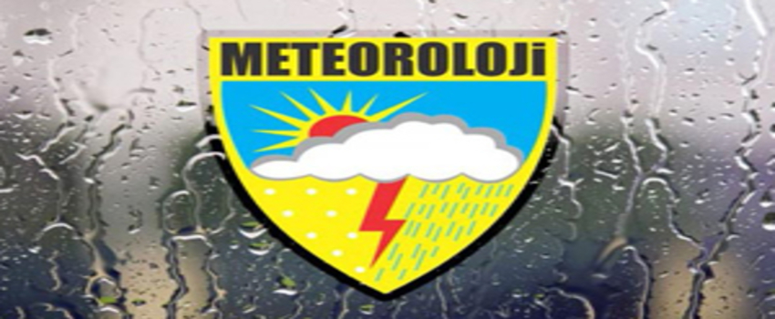 Meteoroloji Uyardı!