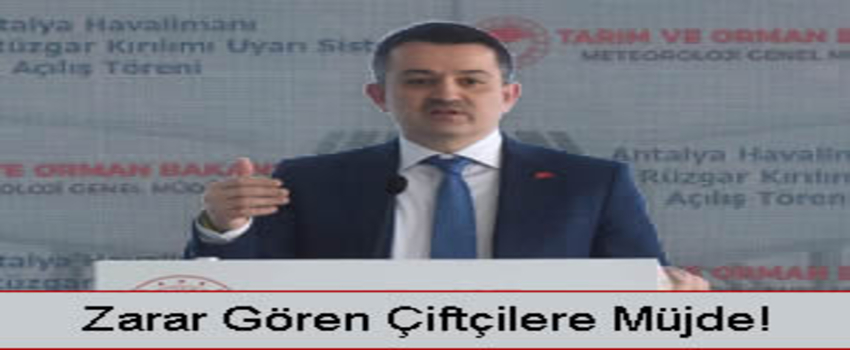 Tüm Felaket Zararları İçin Ödeme Yapılacak!
