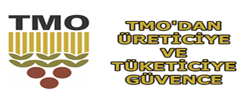 TMO`dan Üreticiye Ve Tüketiciye Güvence