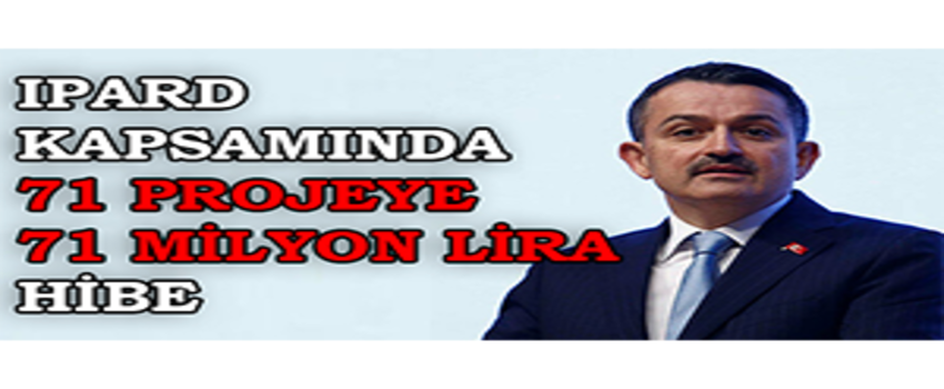 IPARD Kapsamında 71 Projeye 71 Milyon Lira Hibe